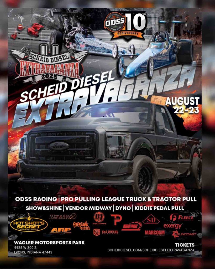 Scheid Diesel Extravaganza 2025 Drag Race Truck Pull Event Flyer