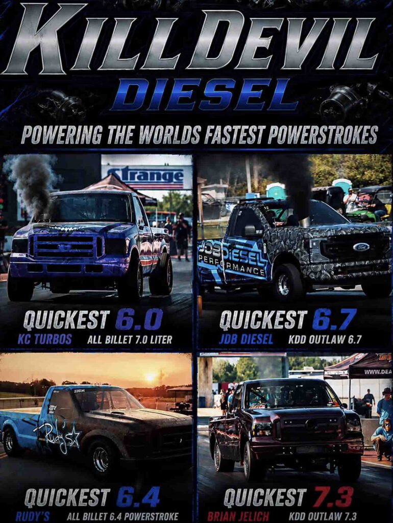 Powerstroke Records Kill Devil Diesel Ford 6.7 Fastest 7.3L Super Duty Drag Racing